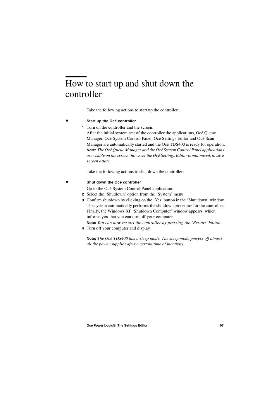 How to start up and shut down the controller, How to start up and shut down the controller 101 | IBM Oce TDS400 User Manual | Page 101 / 239