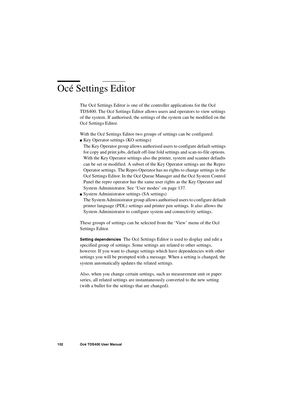 Océ settings editor, Océ settings editor 102 | IBM Oce TDS400 User Manual | Page 102 / 239