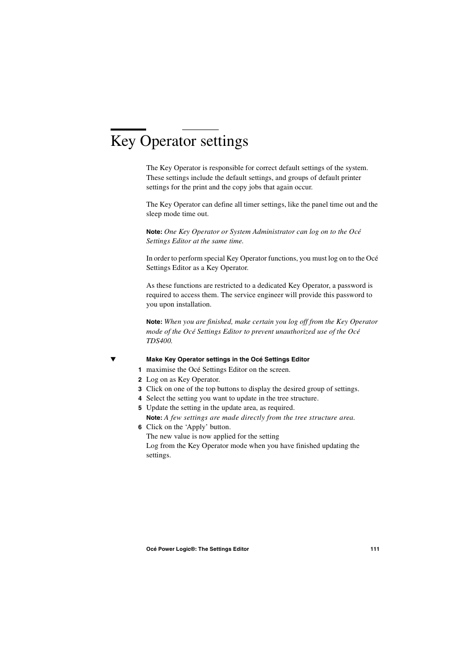 Key operator settings, Key operator settings 111 | IBM Oce TDS400 User Manual | Page 111 / 239