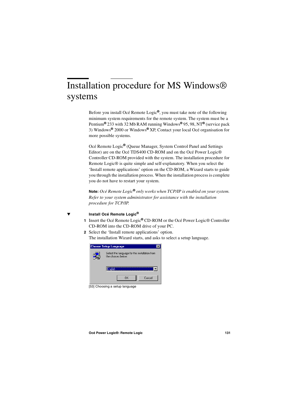 Installation procedure for ms windows® systems, Installation procedure for ms windows® systems 131 | IBM Oce TDS400 User Manual | Page 131 / 239