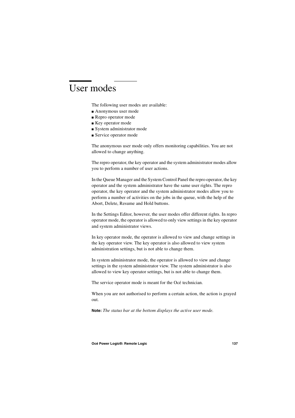 User modes, User modes 137 | IBM Oce TDS400 User Manual | Page 137 / 239