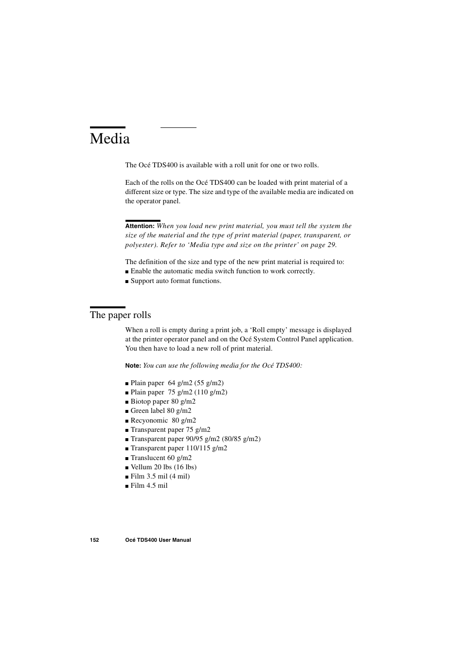 Media, The paper rolls, Media 152 | The paper rolls 152 | IBM Oce TDS400 User Manual | Page 152 / 239