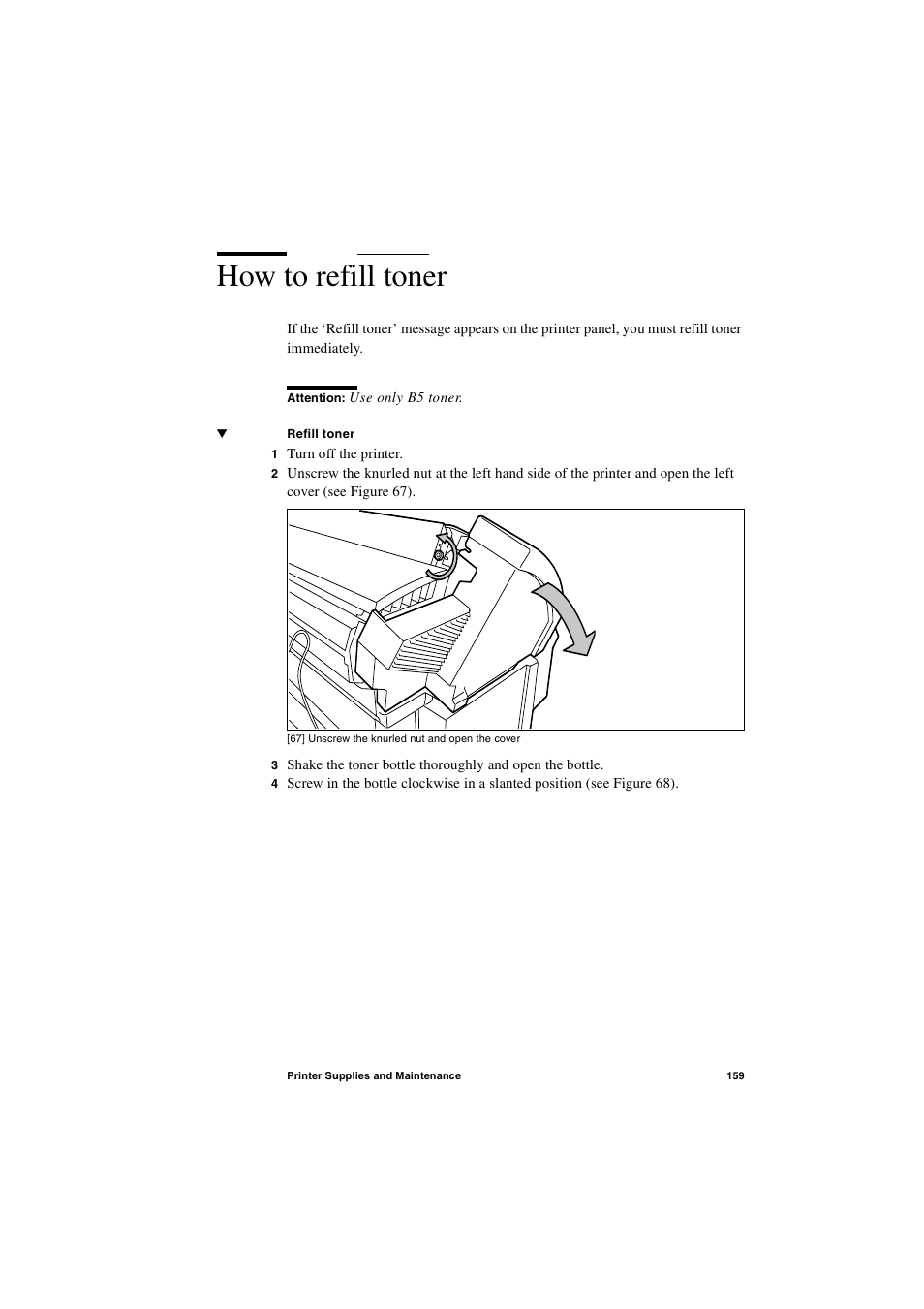 How to refill toner, How to refill toner 159 | IBM Oce TDS400 User Manual | Page 159 / 239