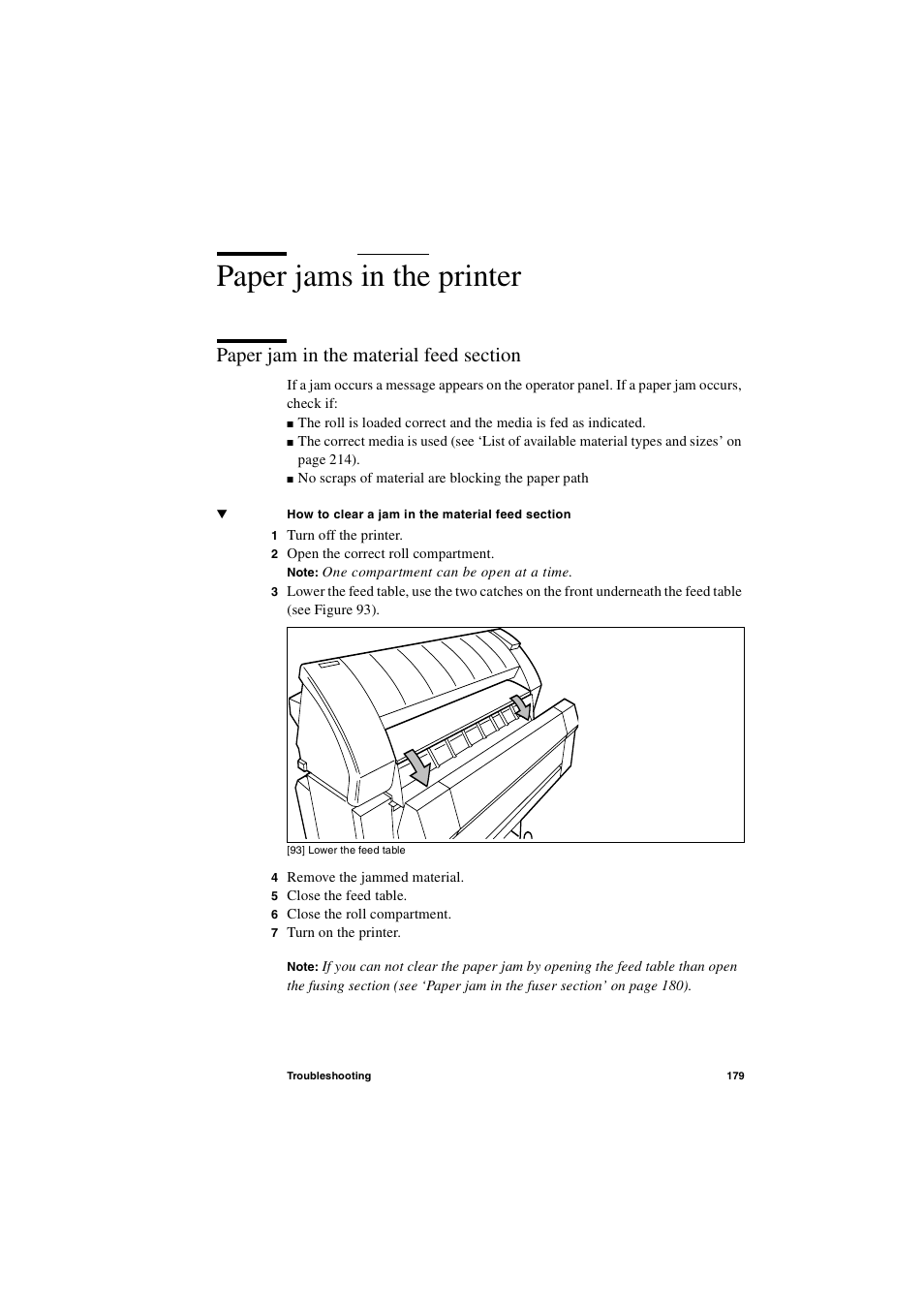 Paper jams in the printer, Paper jam in the material feed section, Paper jams in the printer 179 | Paper jam in the material feed section 179 | IBM Oce TDS400 User Manual | Page 179 / 239