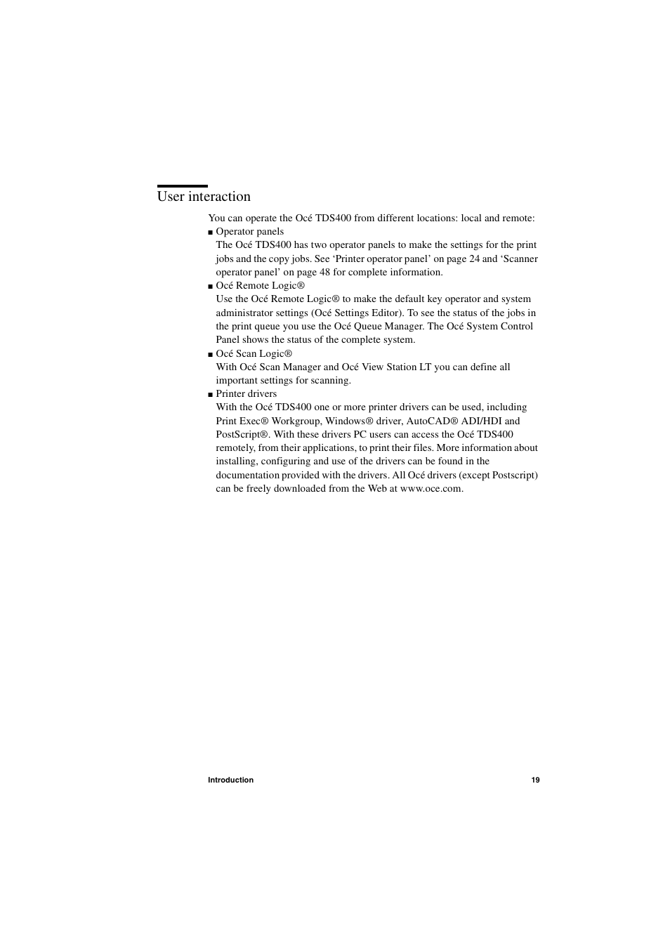 User interaction, User interaction 19 | IBM Oce TDS400 User Manual | Page 19 / 239