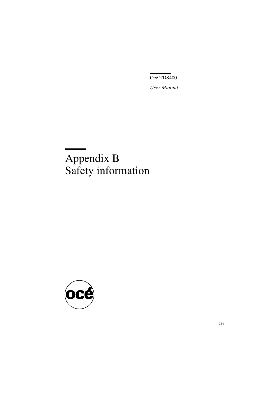 Appendix b safety information, Appendix b, Safety information | IBM Oce TDS400 User Manual | Page 221 / 239