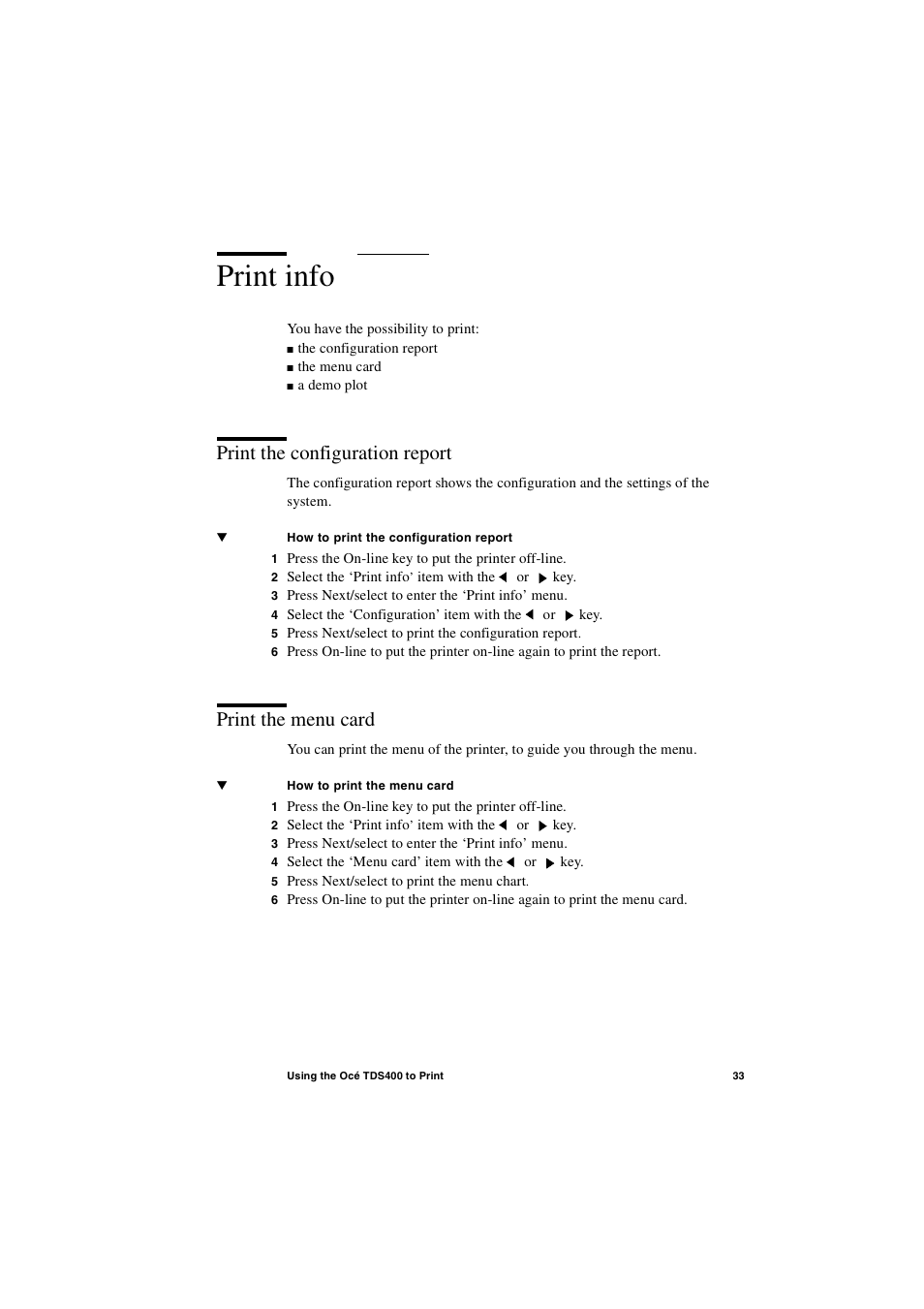 Print info, Print the configuration report, Print the menu card | Print info 33 | IBM Oce TDS400 User Manual | Page 33 / 239