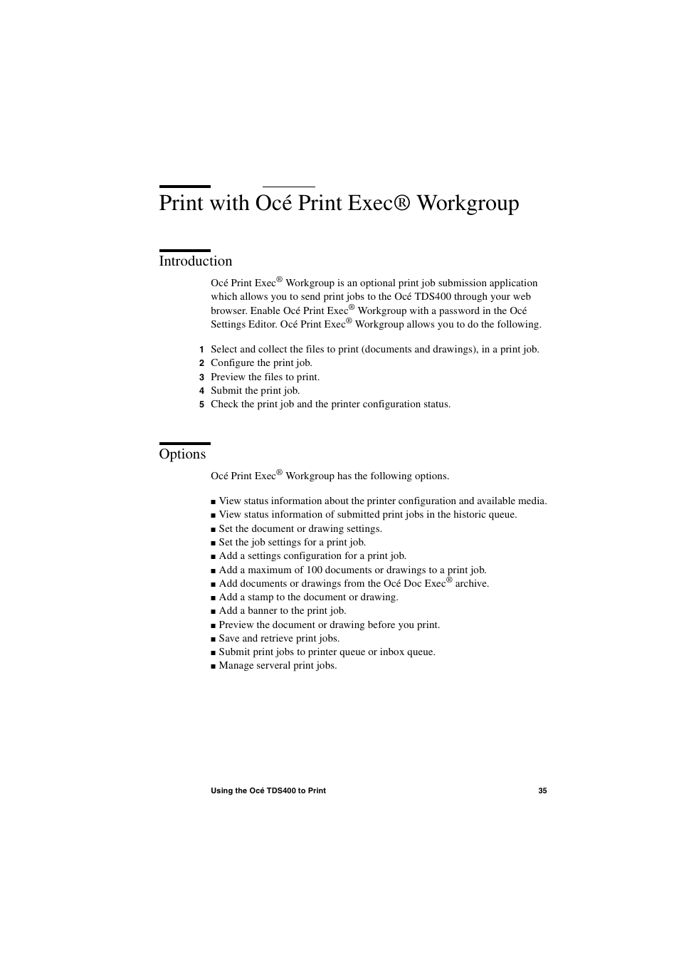 Print with océ print exec® workgroup, Introduction, Options | Print with océ print exec® workgroup 35, Introduction 35 options 35 | IBM Oce TDS400 User Manual | Page 35 / 239