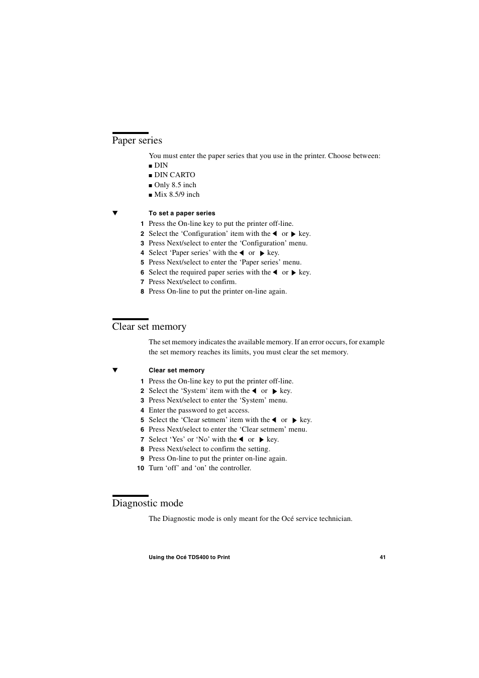 Paper series, Clear set memory, Diagnostic mode | IBM Oce TDS400 User Manual | Page 41 / 239