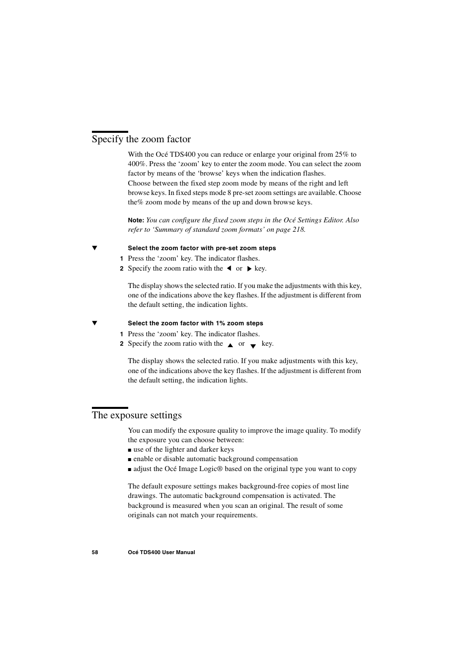 Specify the zoom factor, The exposure settings | IBM Oce TDS400 User Manual | Page 58 / 239