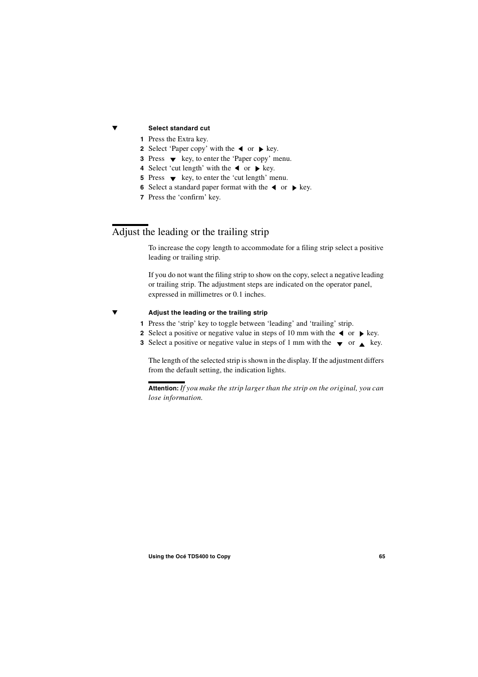 Adjust the leading or the trailing strip, Adjust the leading or the trailing strip 65 | IBM Oce TDS400 User Manual | Page 65 / 239