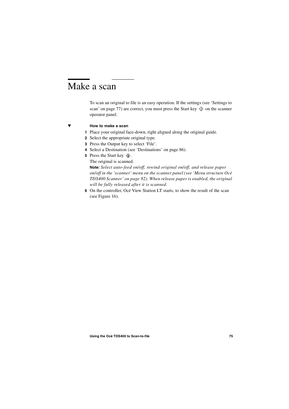 Make a scan | IBM Oce TDS400 User Manual | Page 75 / 239