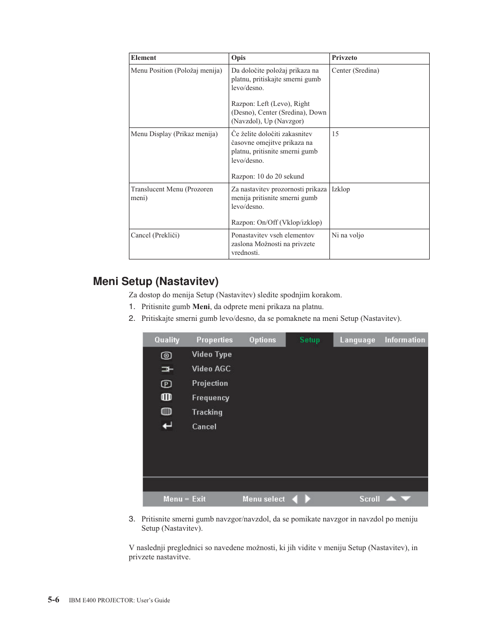 Meni setup (nastavitev), Meni, Setup | Nastavitev) | IBM E400 User Manual | Page 36 / 74