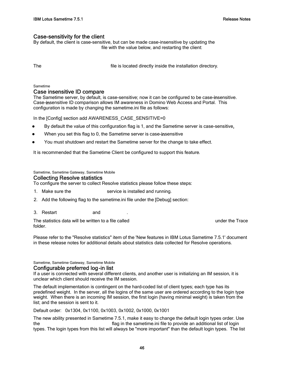 Case-sensitivity for the client, Case insensitive id compare, Collecting resolve statistics | Configurable preferred log-in list | IBM G325-2585-02 User Manual | Page 52 / 90