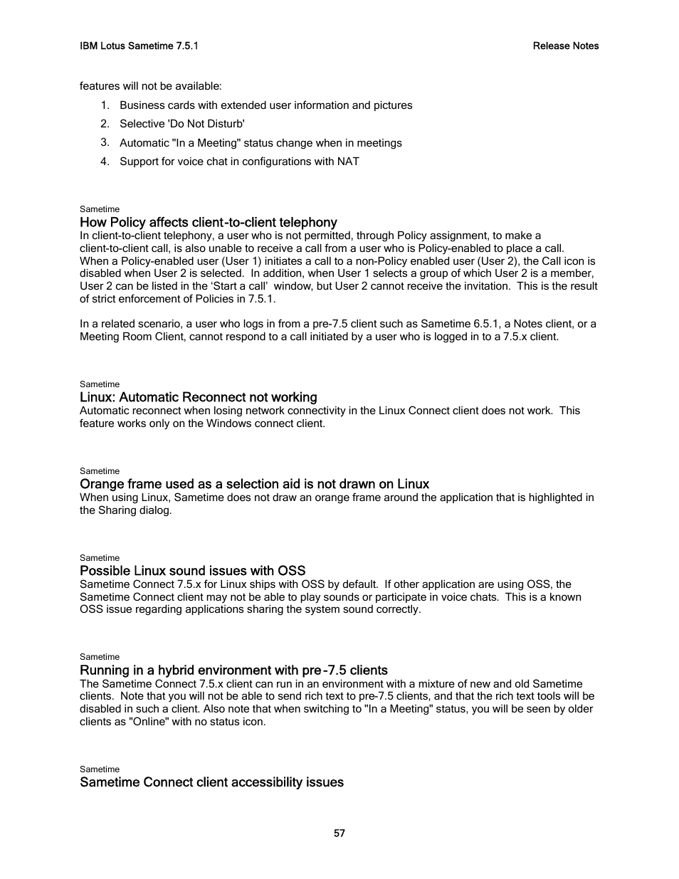 How policy affects client-to-client telephony, Linux: automatic reconnect not working, Possible linux sound issues with oss | Sametime connect client accessibility issues | IBM G325-2585-02 User Manual | Page 63 / 90
