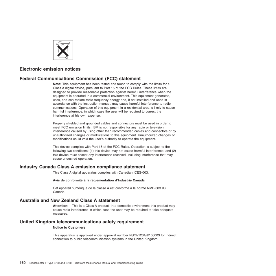 Electronic emission notices, Federal communications commission (fcc) statement, Australia and new zealand class a statement | Electronic, Emission, Notices, Federal, Communications, Commission, Fcc) | IBM BladeCenter T Type 8720 User Manual | Page 170 / 180