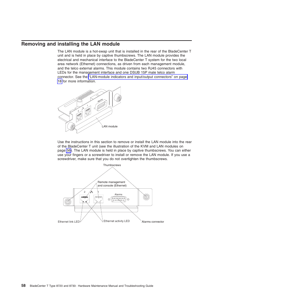 Removing and installing the lan module, Removing, Installing | Module | IBM BladeCenter T Type 8720 User Manual | Page 68 / 180