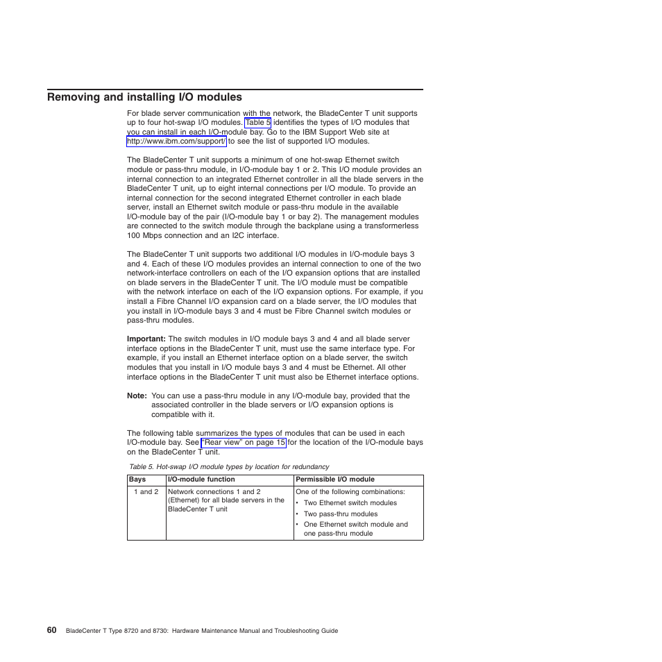 Removing and installing i/o modules, Removing, Installing | Modules | IBM BladeCenter T Type 8720 User Manual | Page 70 / 180