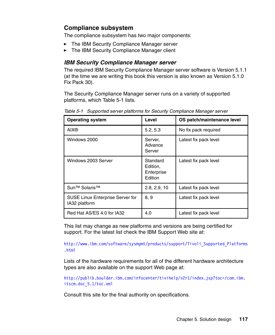 Compliance subsystem | IBM Tivoli and Cisco User Manual | Page 135 / 516
