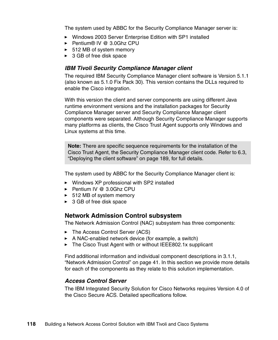 Network admission control subsystem | IBM Tivoli and Cisco User Manual | Page 136 / 516
