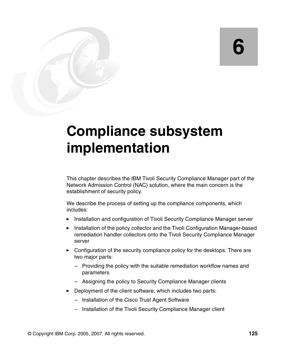 Chapter 6. compliance subsystem implementation, Compliance subsystem implementation | IBM Tivoli and Cisco User Manual | Page 143 / 516