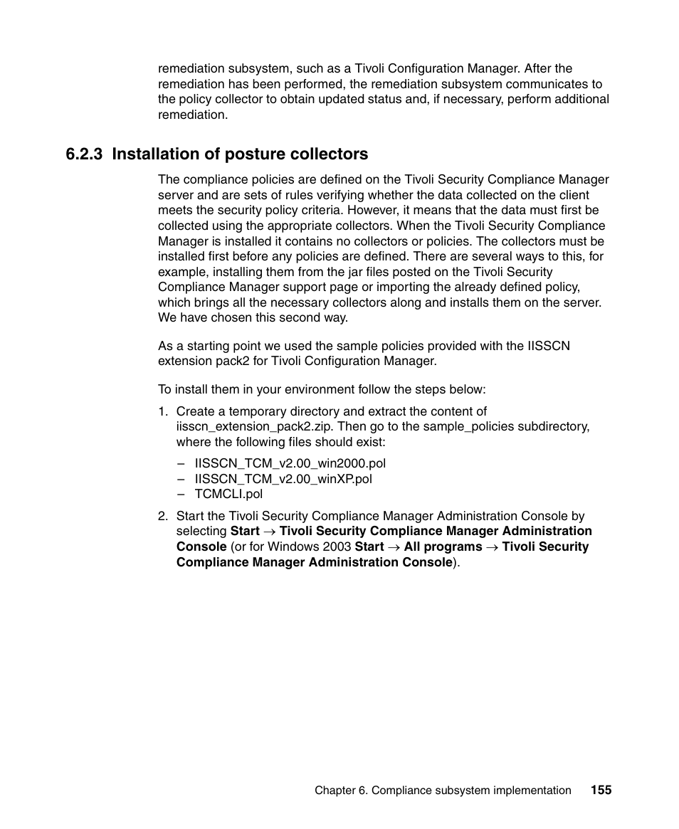 3 installation of posture collectors | IBM Tivoli and Cisco User Manual | Page 173 / 516