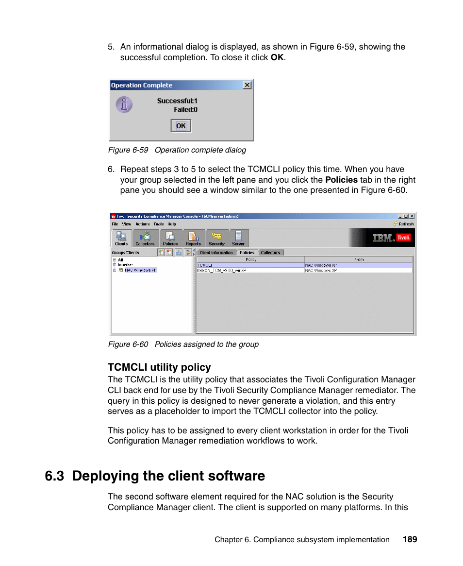 3 deploying the client software | IBM Tivoli and Cisco User Manual | Page 207 / 516