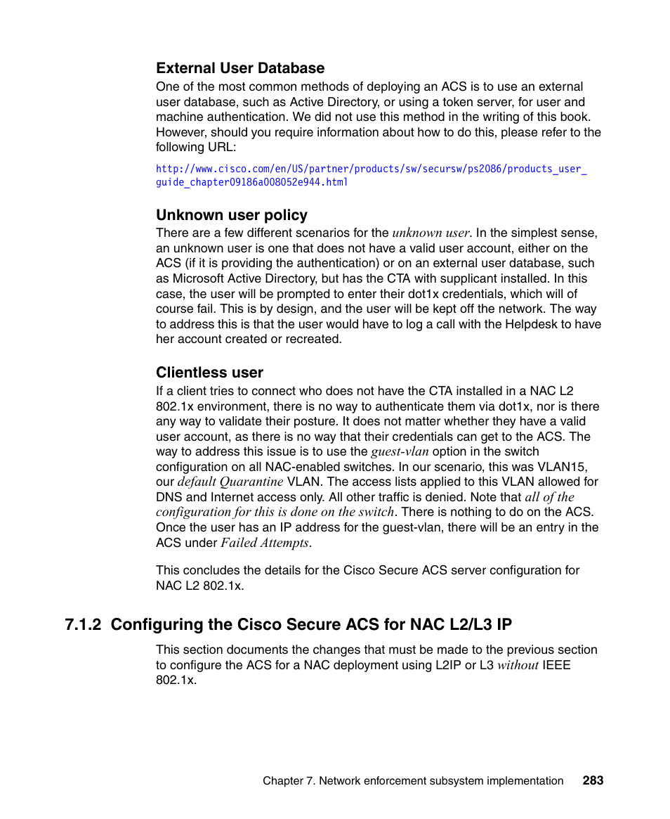 Unknown user policy | IBM Tivoli and Cisco User Manual | Page 301 / 516