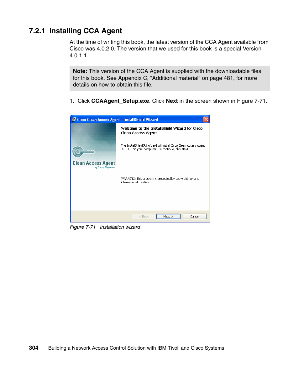 1 installing cca agent | IBM Tivoli and Cisco User Manual | Page 322 / 516