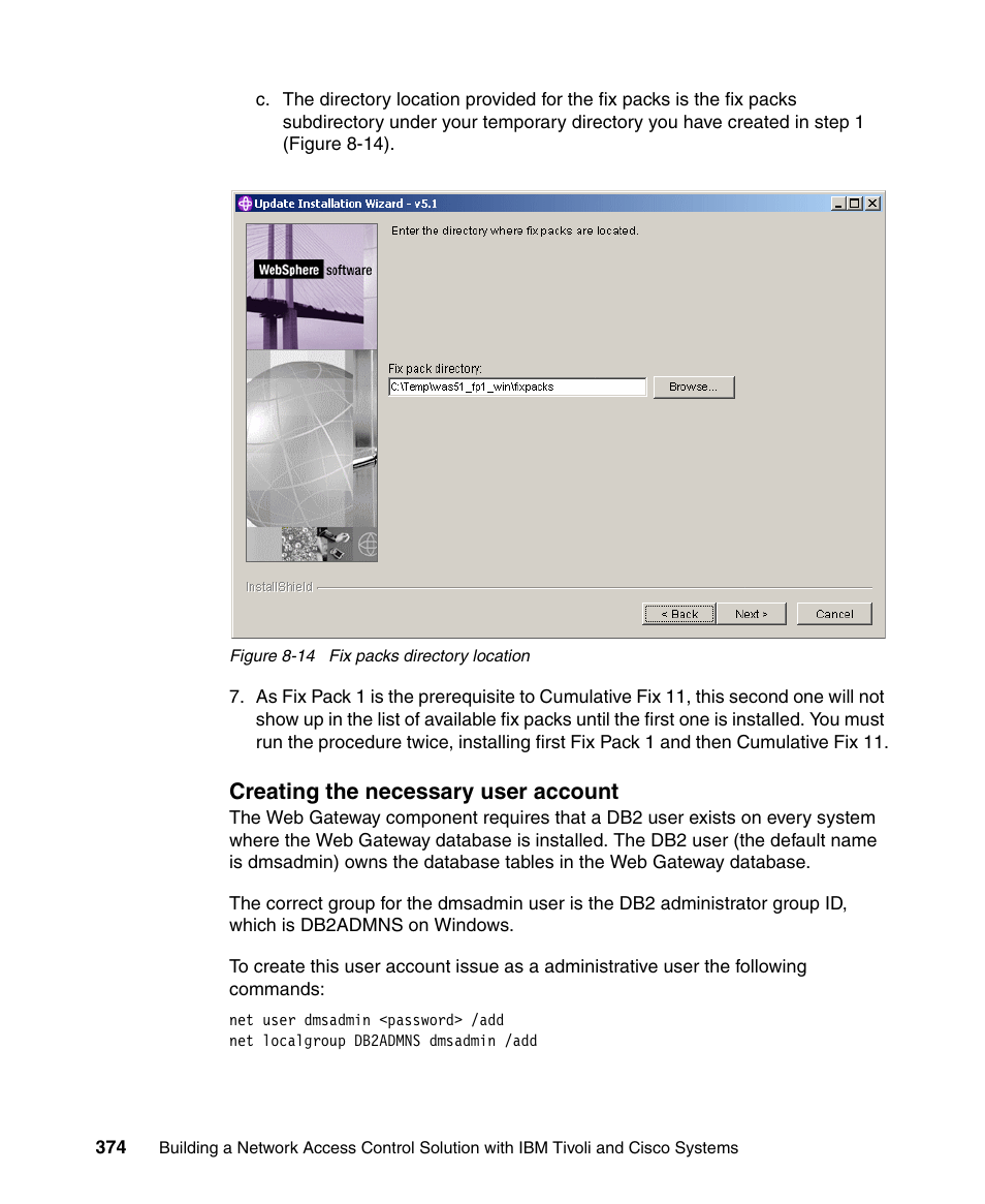 Creating the necessary user account | IBM Tivoli and Cisco User Manual | Page 392 / 516