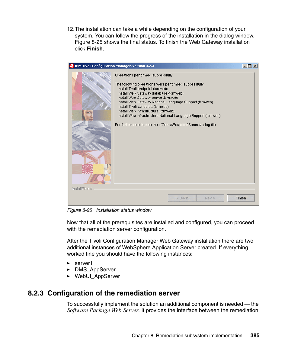 3 configuration of the remediation server | IBM Tivoli and Cisco User Manual | Page 403 / 516