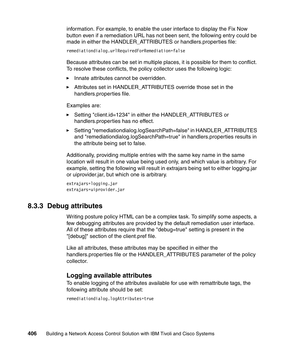 3 debug attributes, Logging available attributes | IBM Tivoli and Cisco User Manual | Page 424 / 516