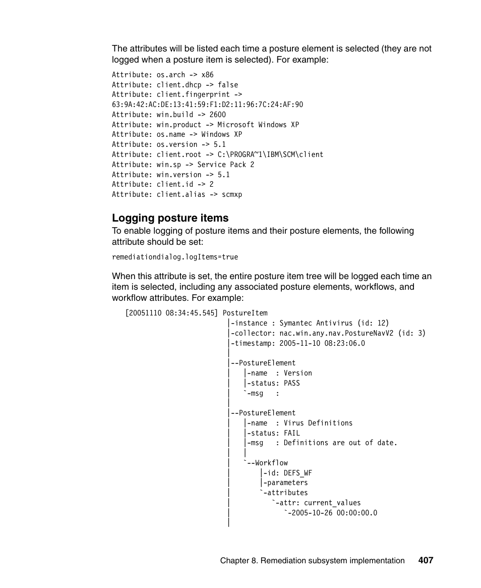 Logging posture items | IBM Tivoli and Cisco User Manual | Page 425 / 516