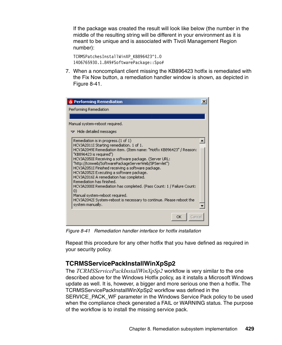 Tcrmsservicepackinstallwinxpsp2 | IBM Tivoli and Cisco User Manual | Page 447 / 516