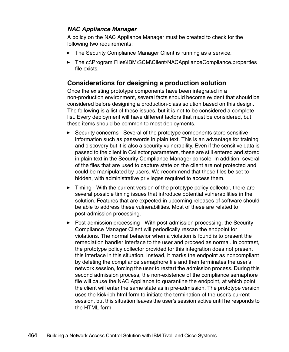 Considerations for designing a production solution | IBM Tivoli and Cisco User Manual | Page 482 / 516
