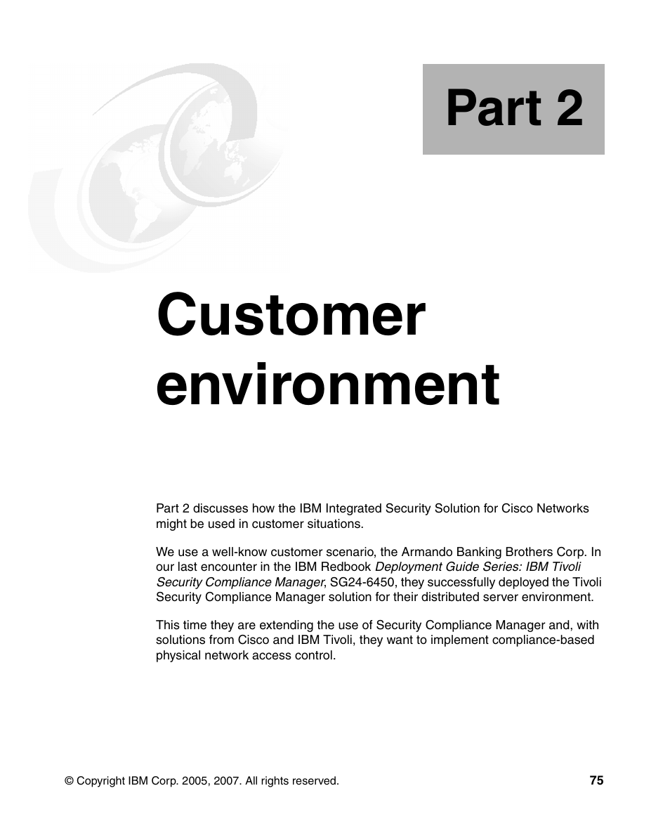 Part 2 customer environment, Part 2. customer environment, Customer environment | Part 2 | IBM Tivoli and Cisco User Manual | Page 93 / 516