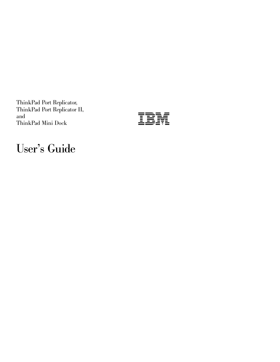 User’s guide | IBM ThinkPad Mini Dock User Manual | Page 3 / 22