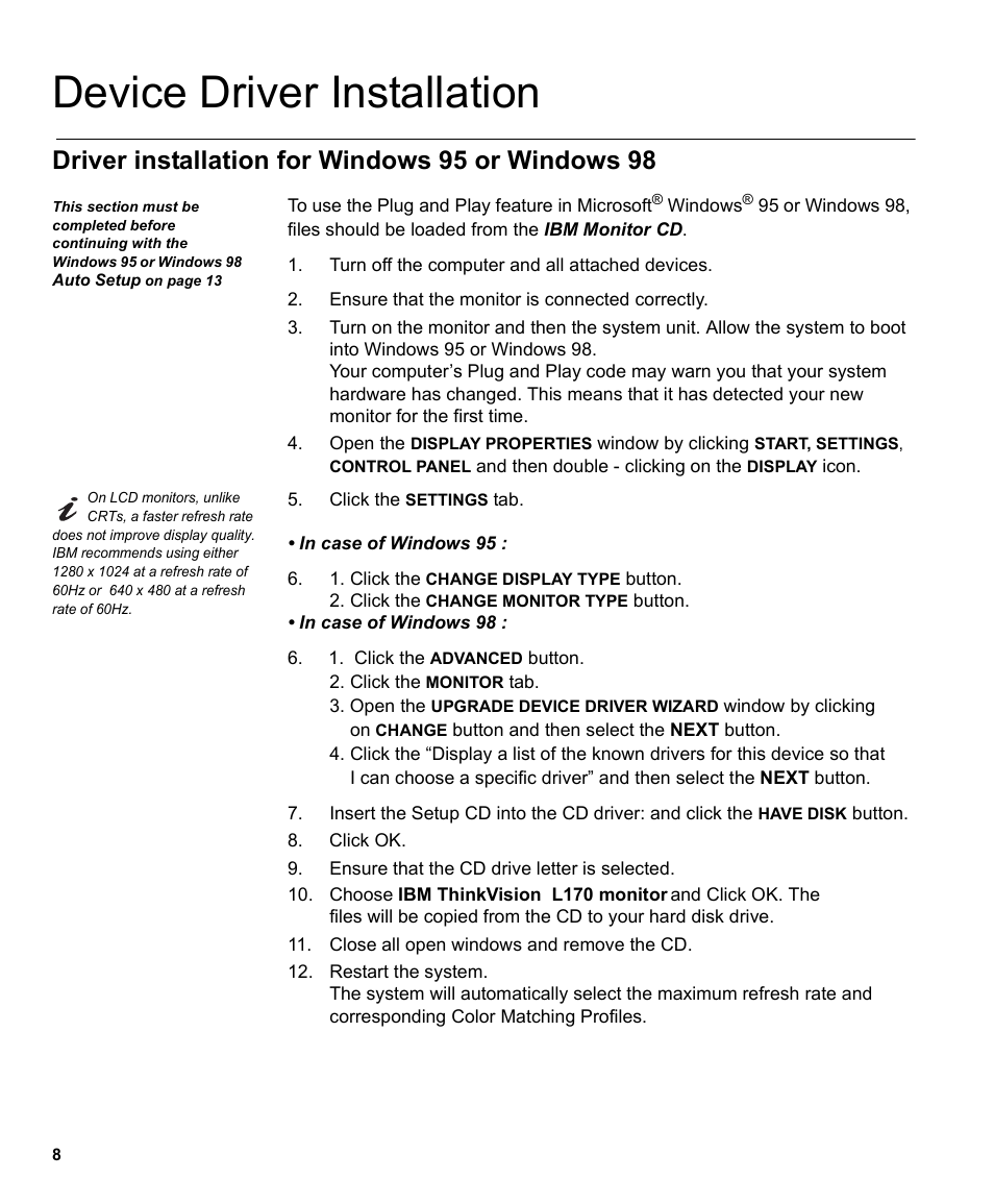 Device driver installation, Driver installation for windows 95 or windows 98 | IBM THINKVISIONTM L170 User Manual | Page 10 / 32