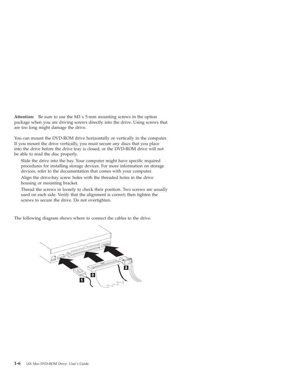 Step 4. mounting the drive in the bay, Step 5. attaching the cables to the drive | IBM 10K0001 User Manual | Page 14 / 20
