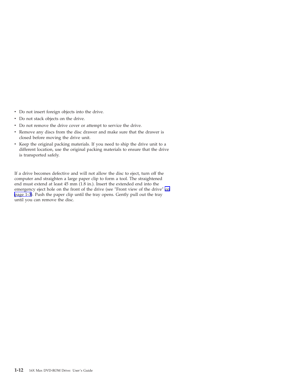 Manually ejecting a disc | IBM 10K0001 User Manual | Page 20 / 20