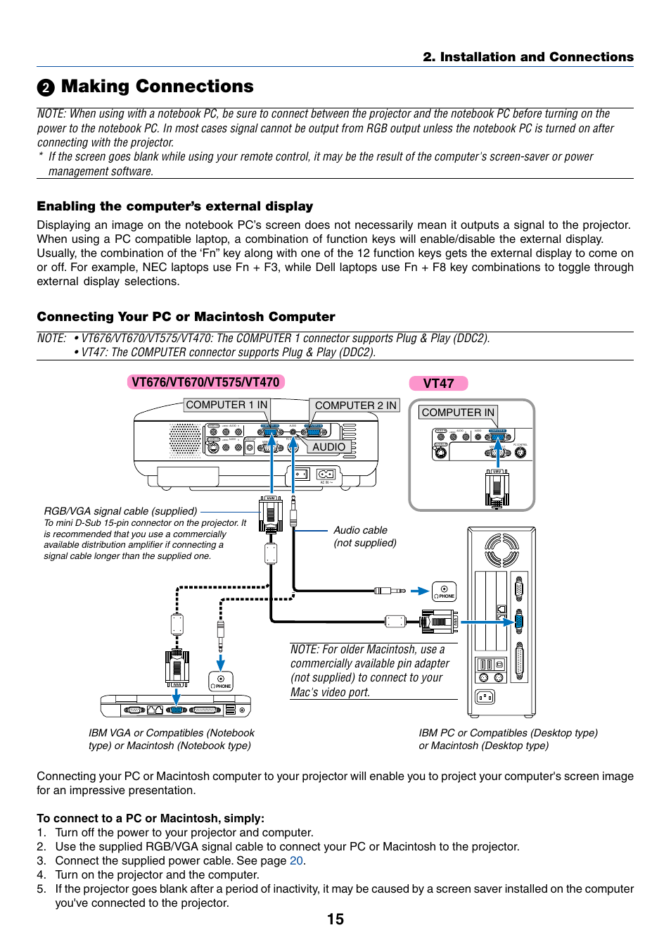 2) making connections, Enabling the computer’s external display, Connecting your pc or macintosh computer | ᕢ making connections, Installation and connections, Rgb/vga signal cable (supplied), Computer 1 in audio computer 2 in, Computer in | IBM VT670 User Manual | Page 22 / 80