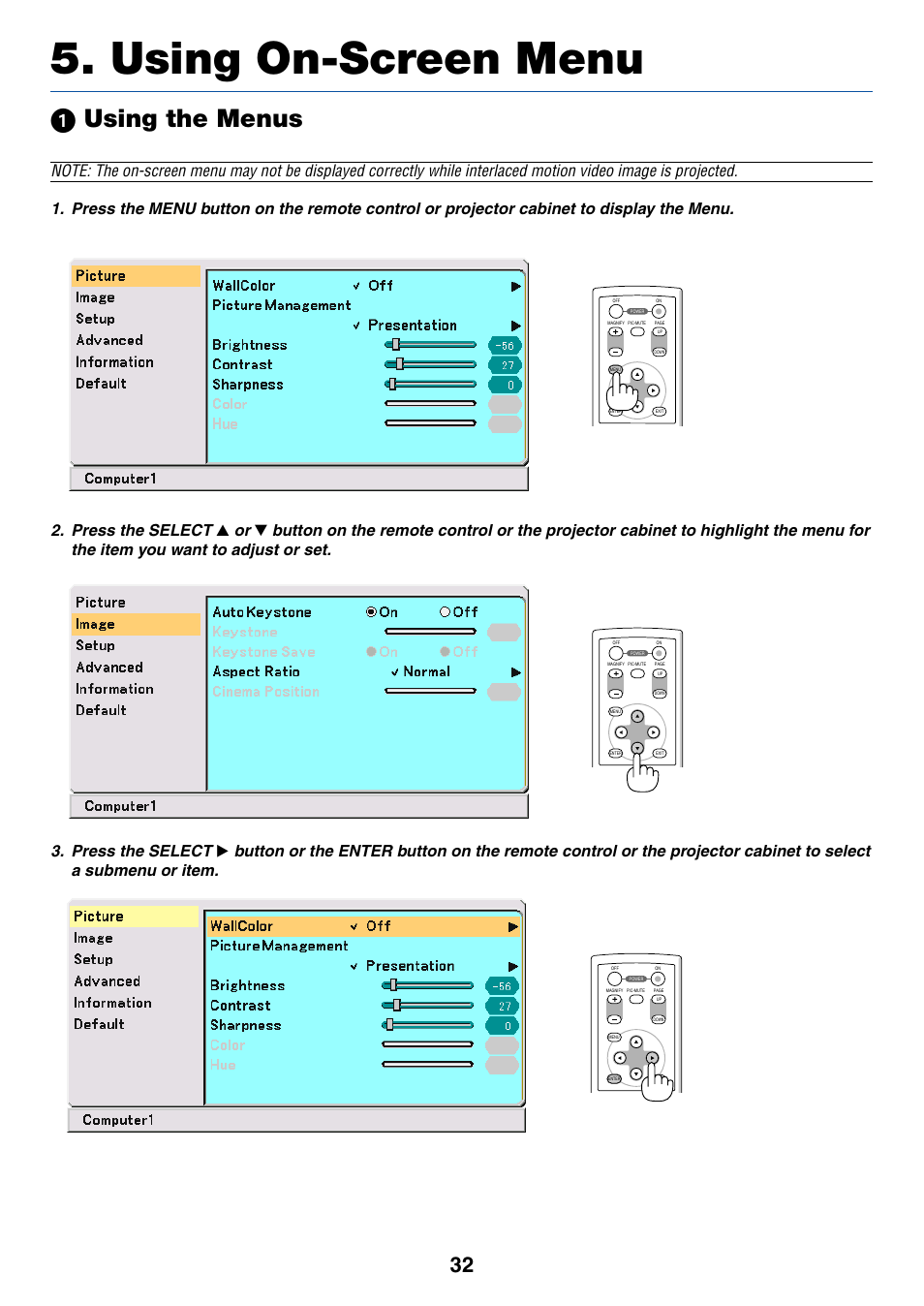 Using on-screen menu, 1) using the menus, ᕡ using the menus | Press the select | IBM VT670 User Manual | Page 39 / 80
