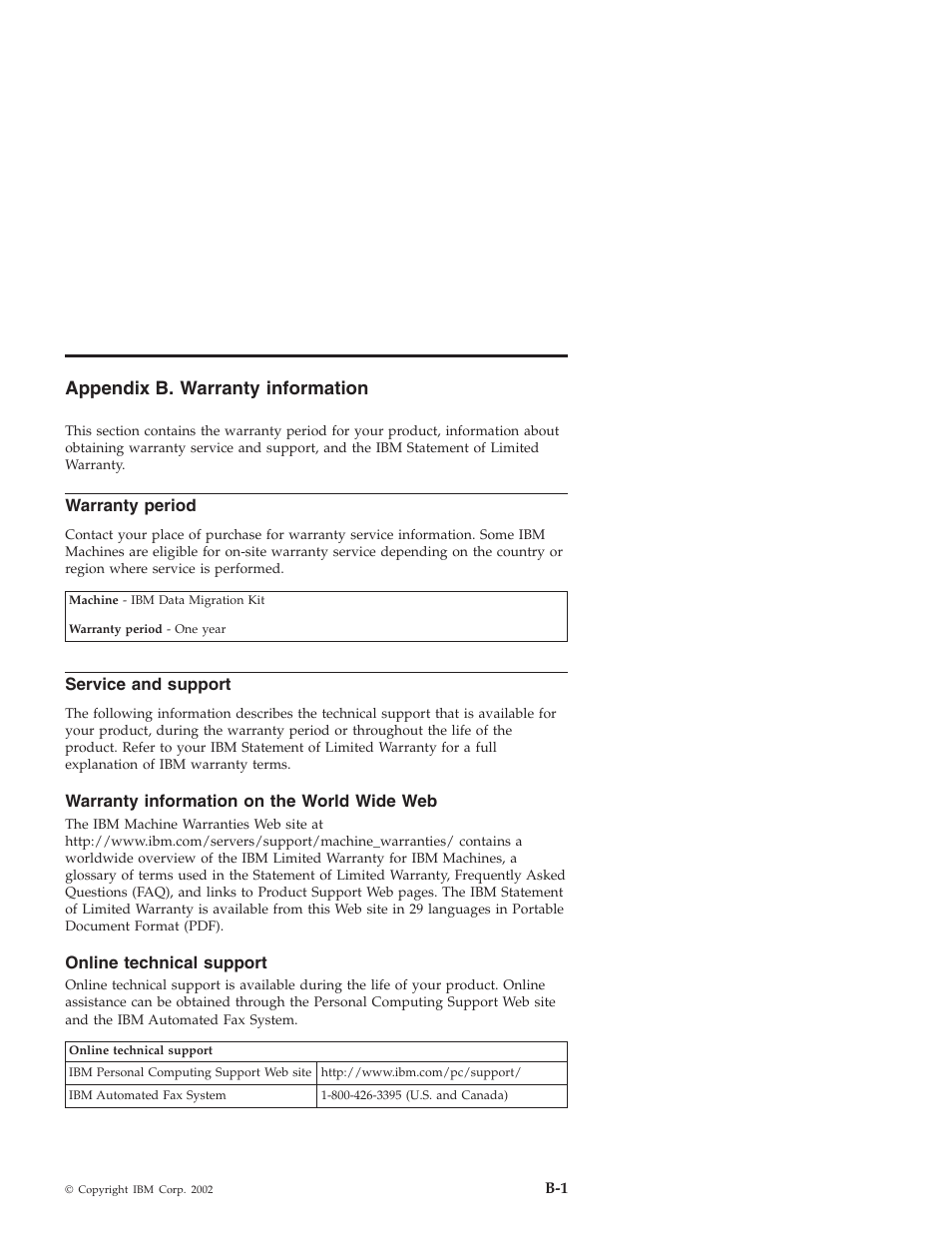 Appendix b. warranty information, Warranty period, Service and support | Warranty information on the world wide web, Online technical support | IBM 31P8128 User Manual | Page 91 / 112