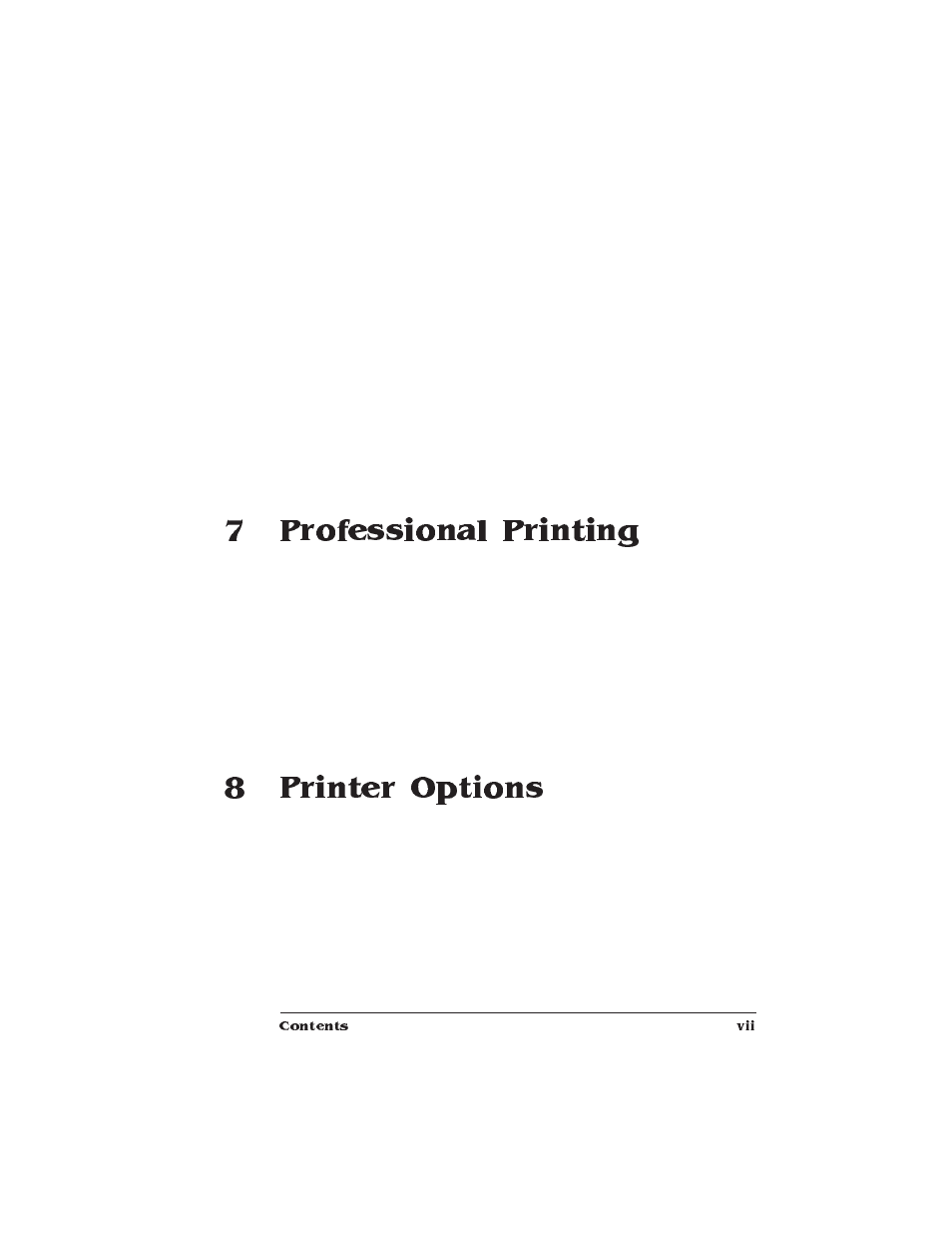 Printer will not duplex, Print quality problems, Printer will not print 600 dpi | Image defects, White or light lines, Image easily smears when rubbed, Placing a service call, Professional printing, Introduction, About typefaces and fonts | IBM 1725 SLS User Manual | Page 11 / 328