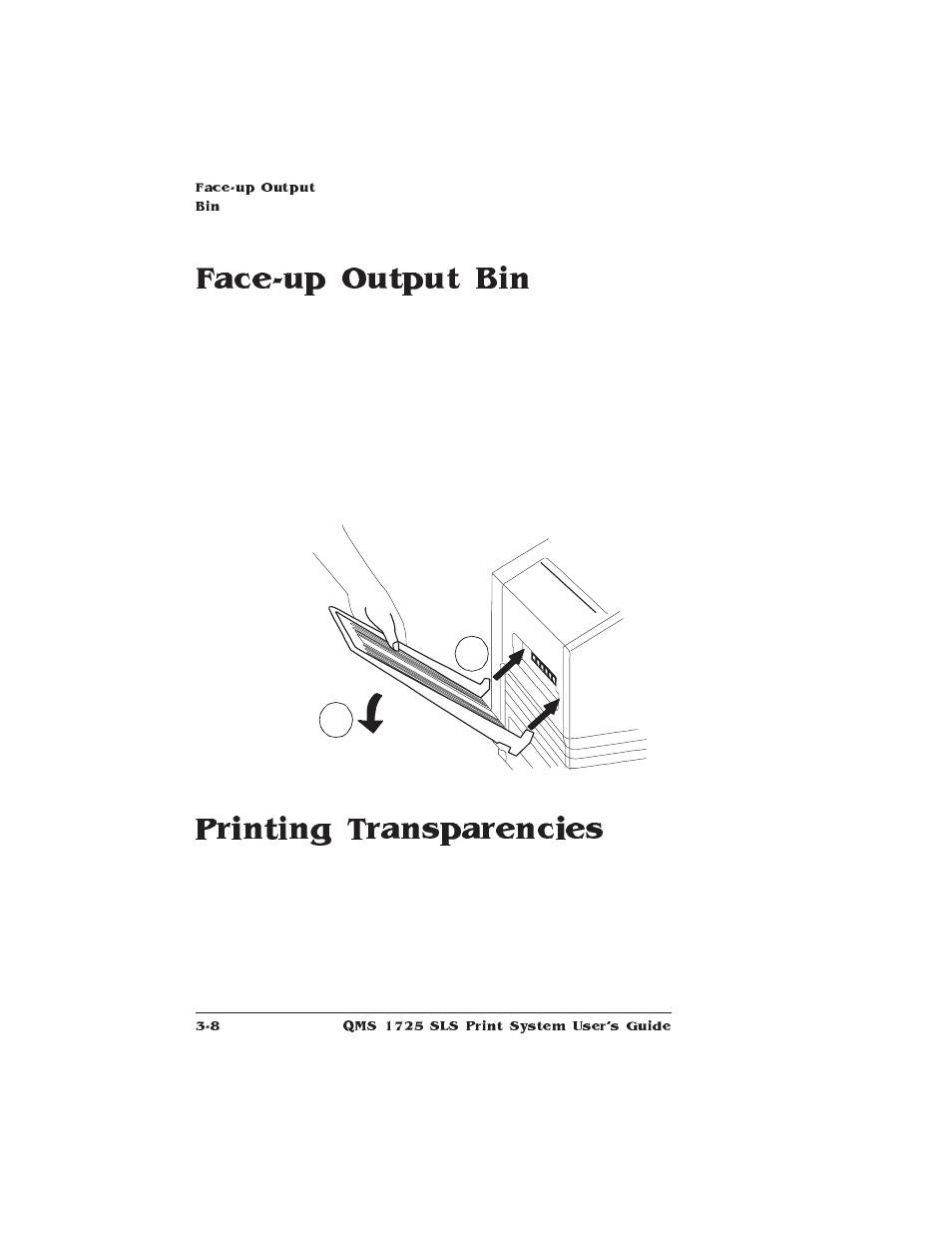 Face-up output bin, Printing transparencies, Using different print media | IBM 1725 SLS User Manual | Page 110 / 328