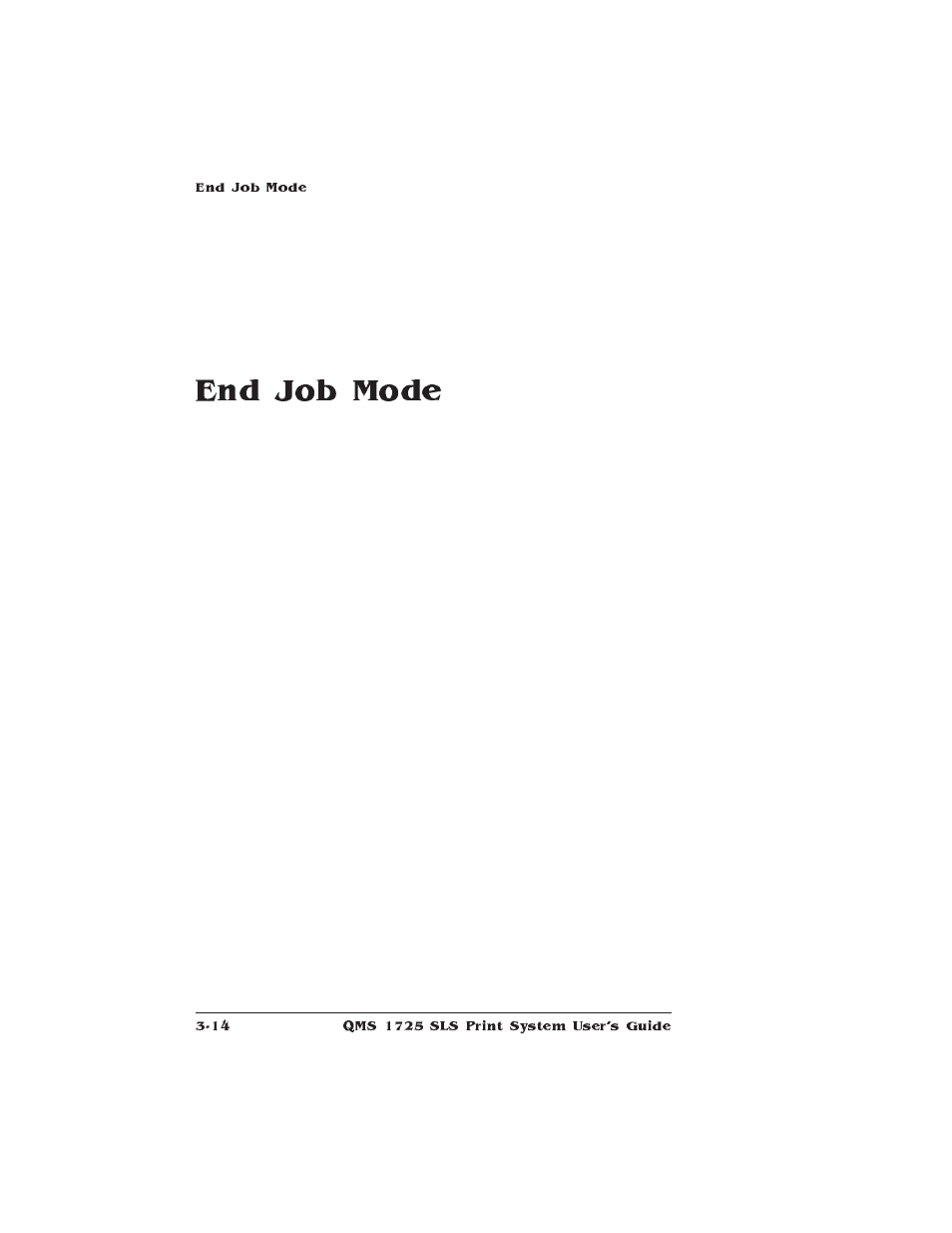 End job mode | IBM 1725 SLS User Manual | Page 116 / 328