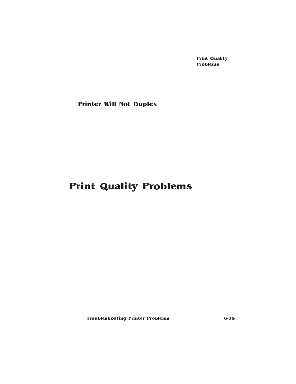 Printer will not duplex, Print quality problems | IBM 1725 SLS User Manual | Page 171 / 328