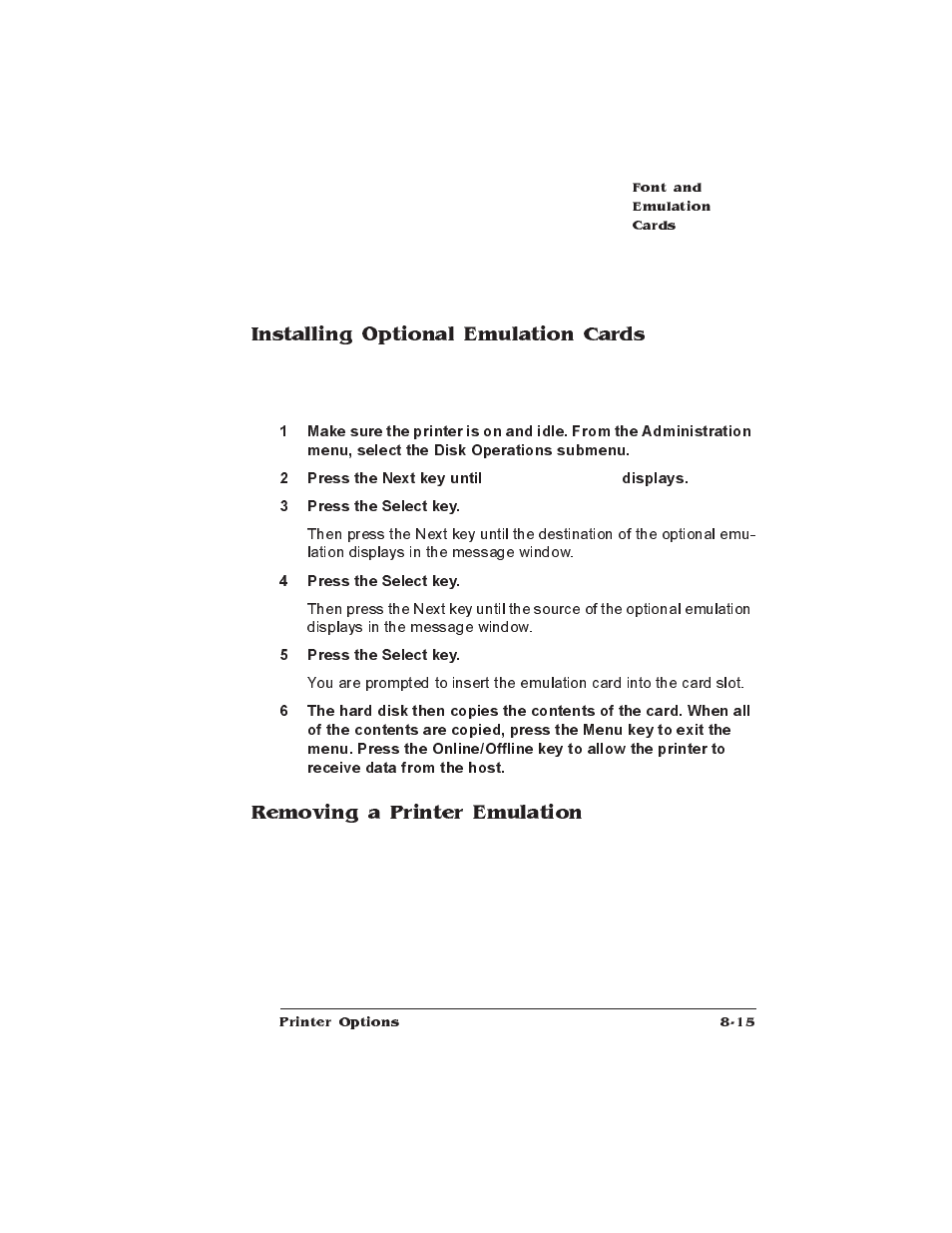 Installing optional emulation cards, Removing a printer emulation | IBM 1725 SLS User Manual | Page 199 / 328