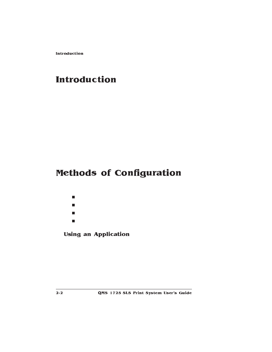 Introduction, Methods of configuration, Using an application | IBM 1725 SLS User Manual | Page 36 / 328