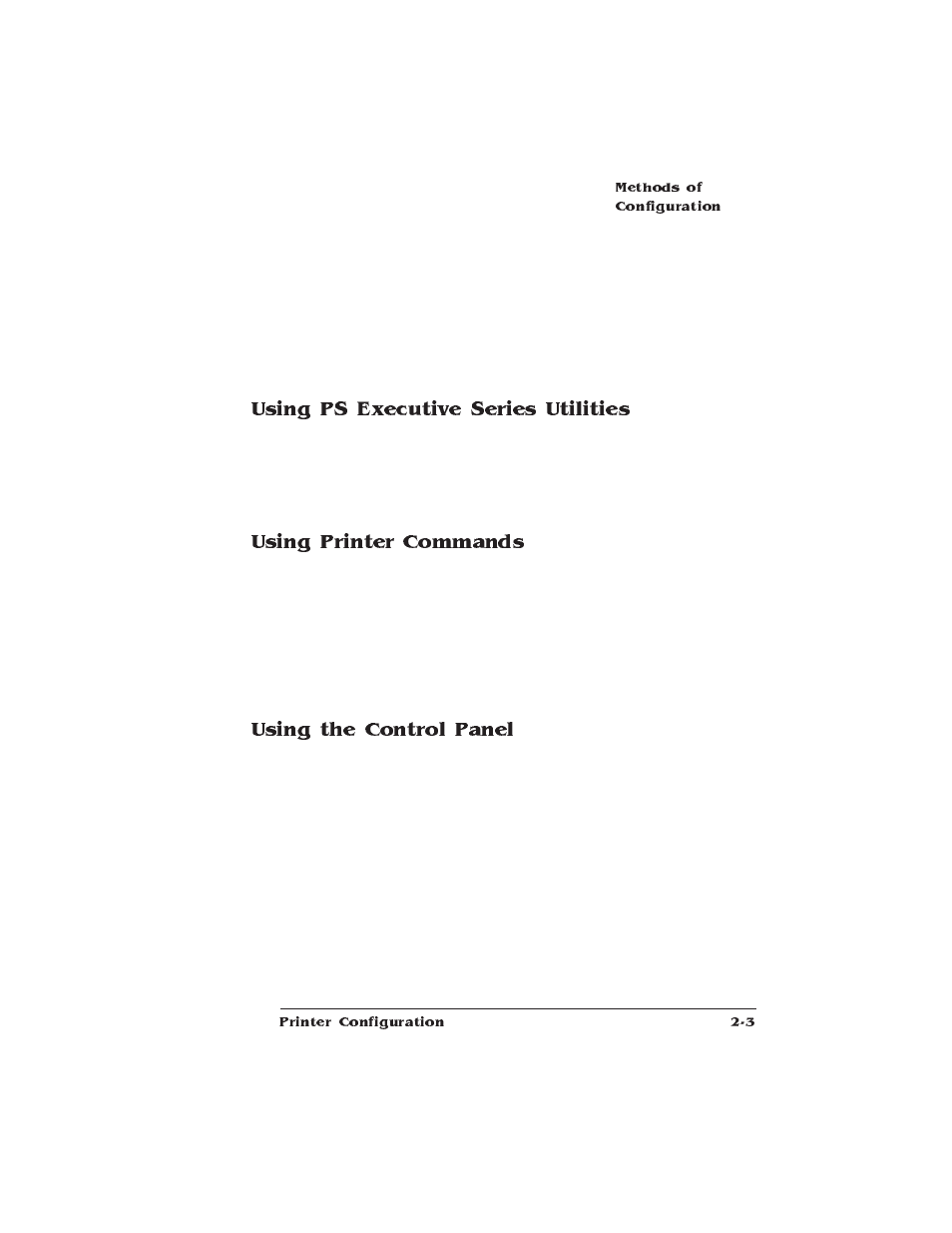 Using ps executive series utilities, Using printer commands, Using the control panel | IBM 1725 SLS User Manual | Page 37 / 328